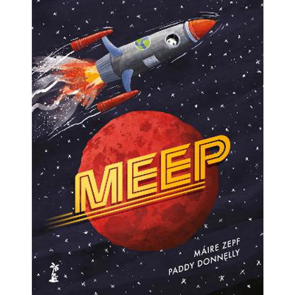 Meep (Paperback) - Paddy Donnelly